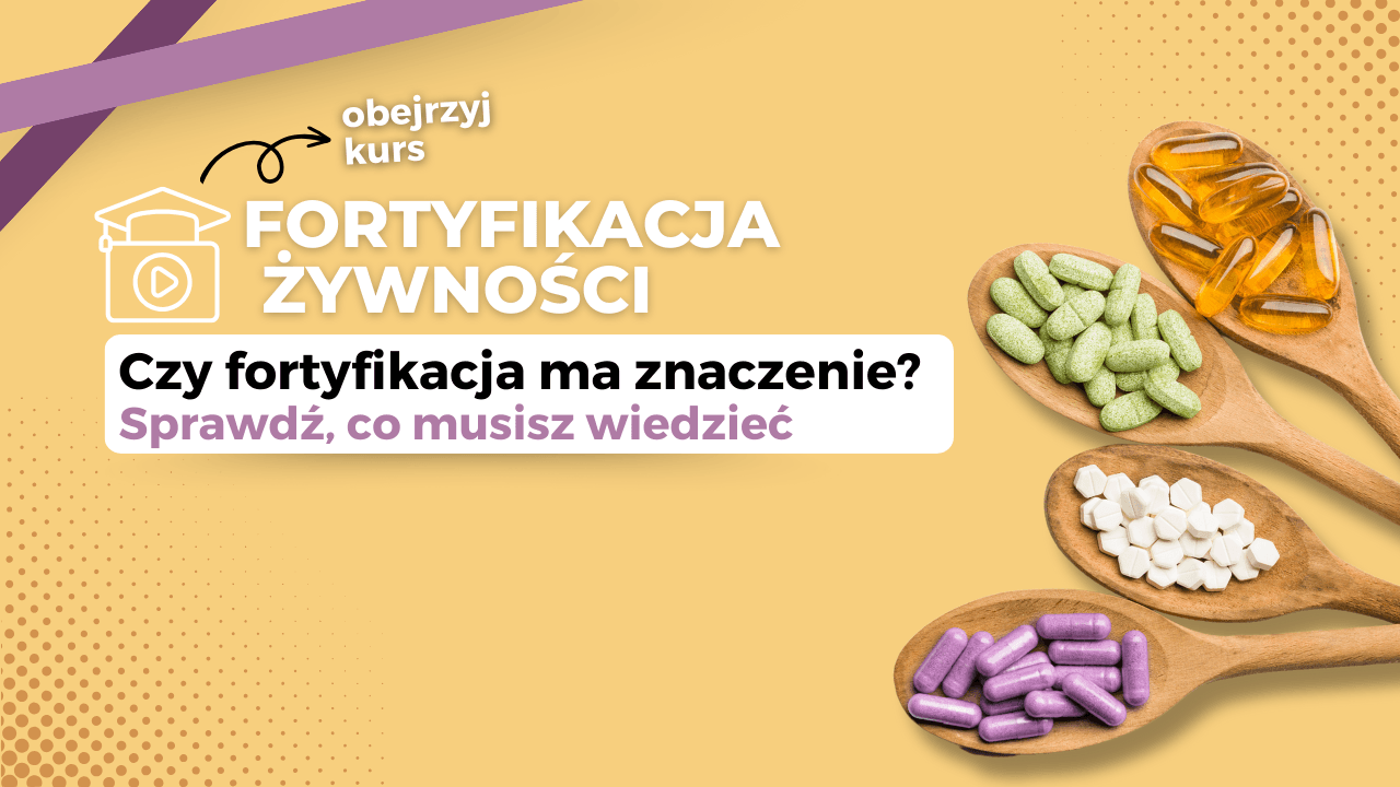 Fortyfikacja żywności