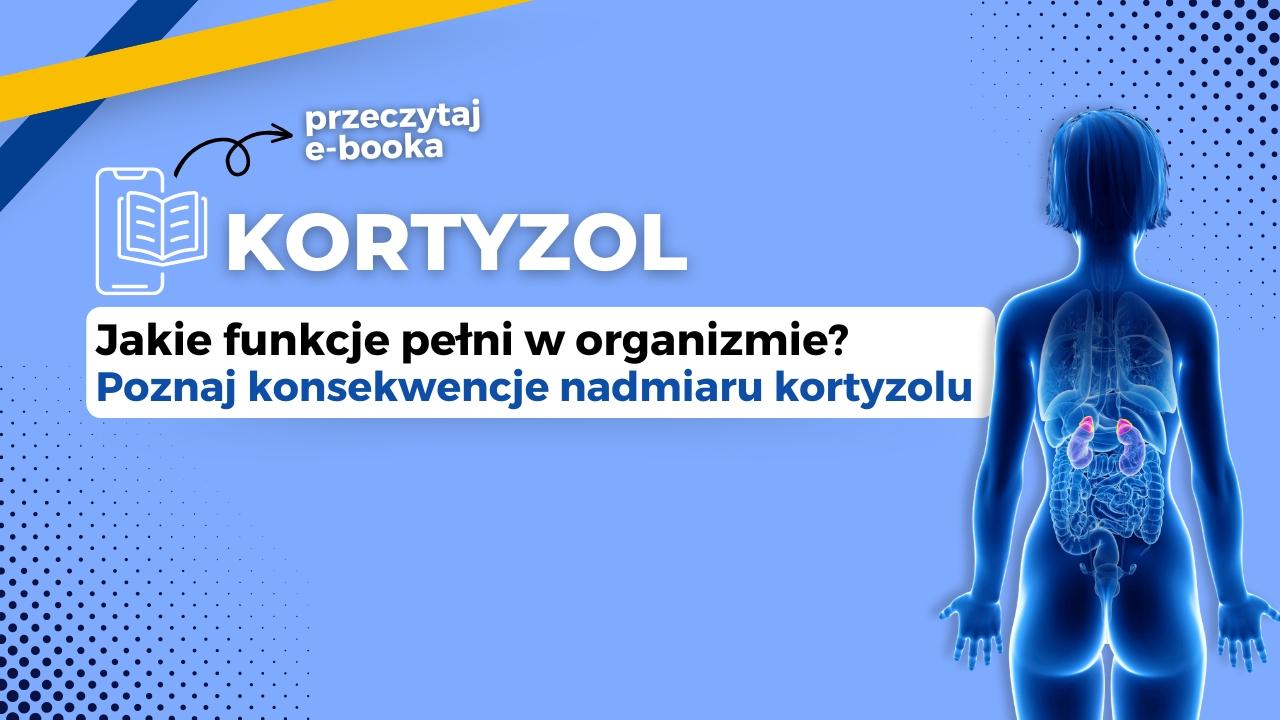 Kortyzol - hormon stresu