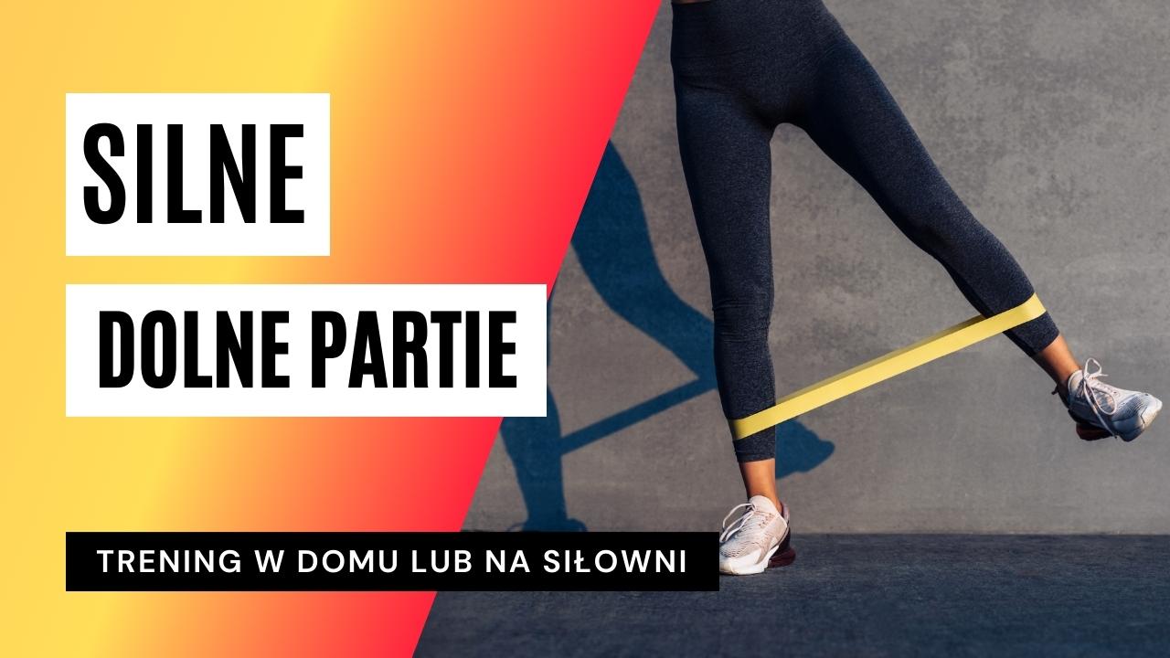 Trening dolnej partii ciała 
