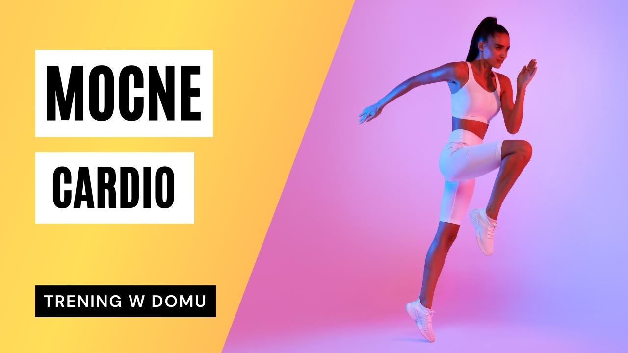 Trening cardio - w domu