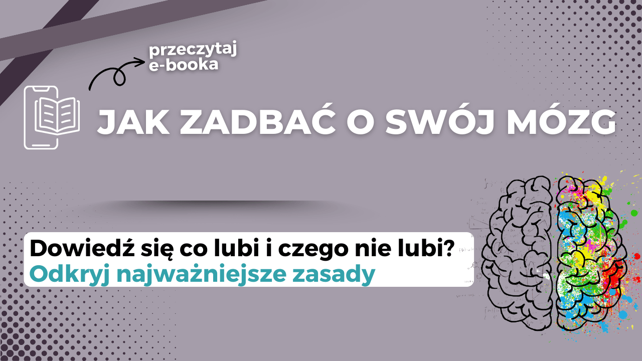 Jak zadbać o swój mózg 