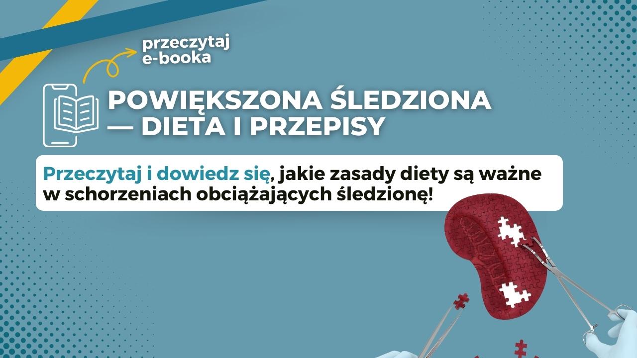 Co jeść przy powiększonej śledzionie - dieta i przepisy Ebook