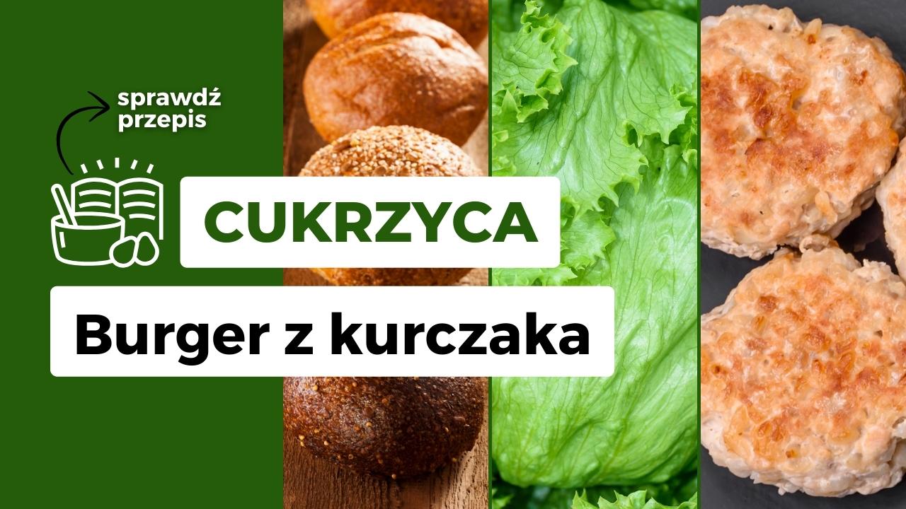 Burger - Dla osób z Cukrzycą