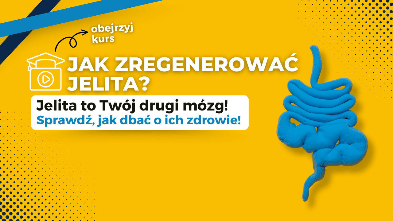 Jak zregenerować jelita