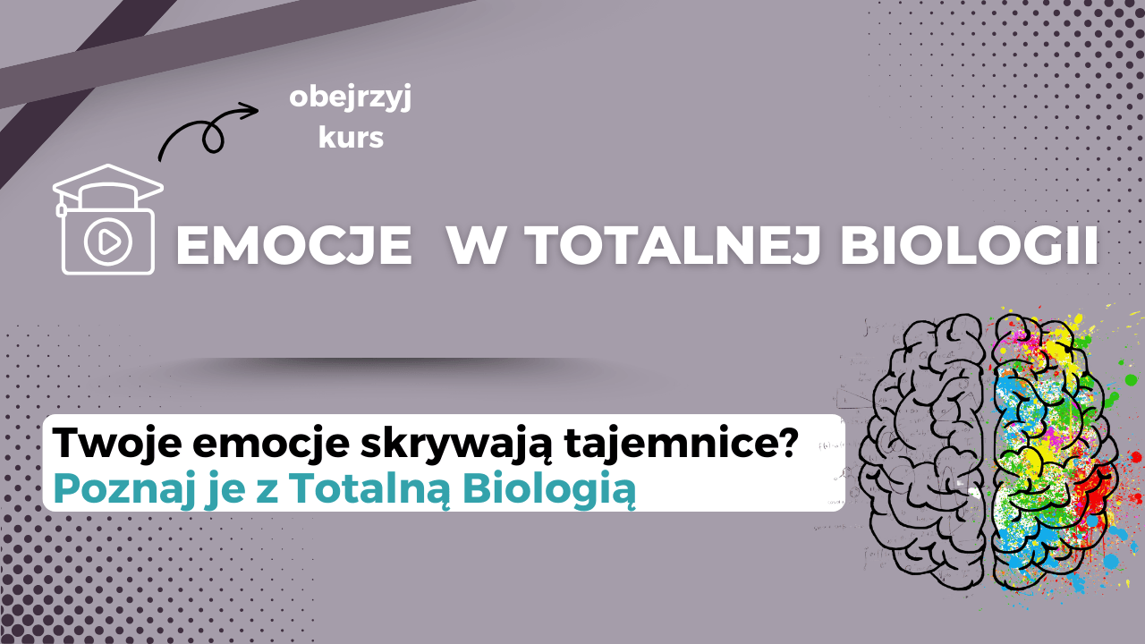 Emocje w Totalne Biologii Video