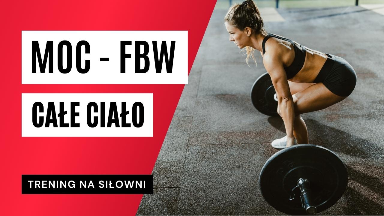 Trening FBW na siłowni - część 2