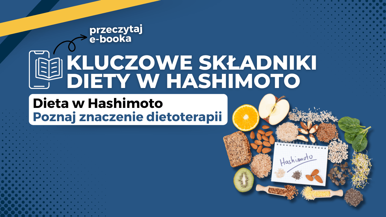 Kluczowe Składniki Diety w Hashimoto Ebook
