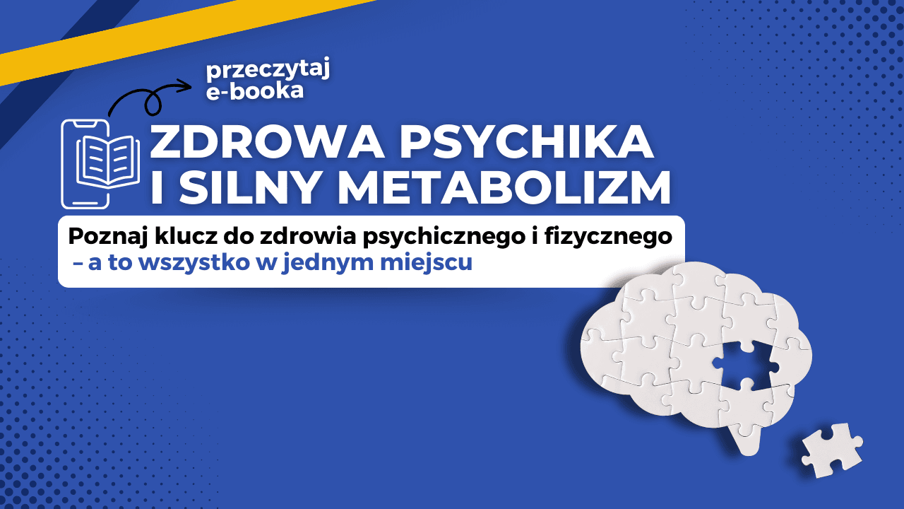 Zdrowa Psychika i Silny metabolizm