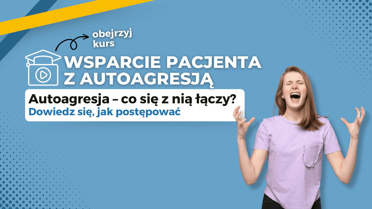 Wsparcie pacjenta z autoagresją Video