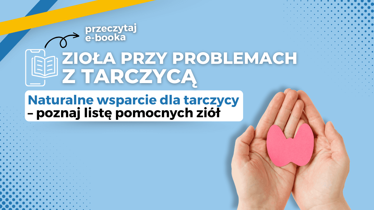 Zioła przy problemach z tarczycą Ebook