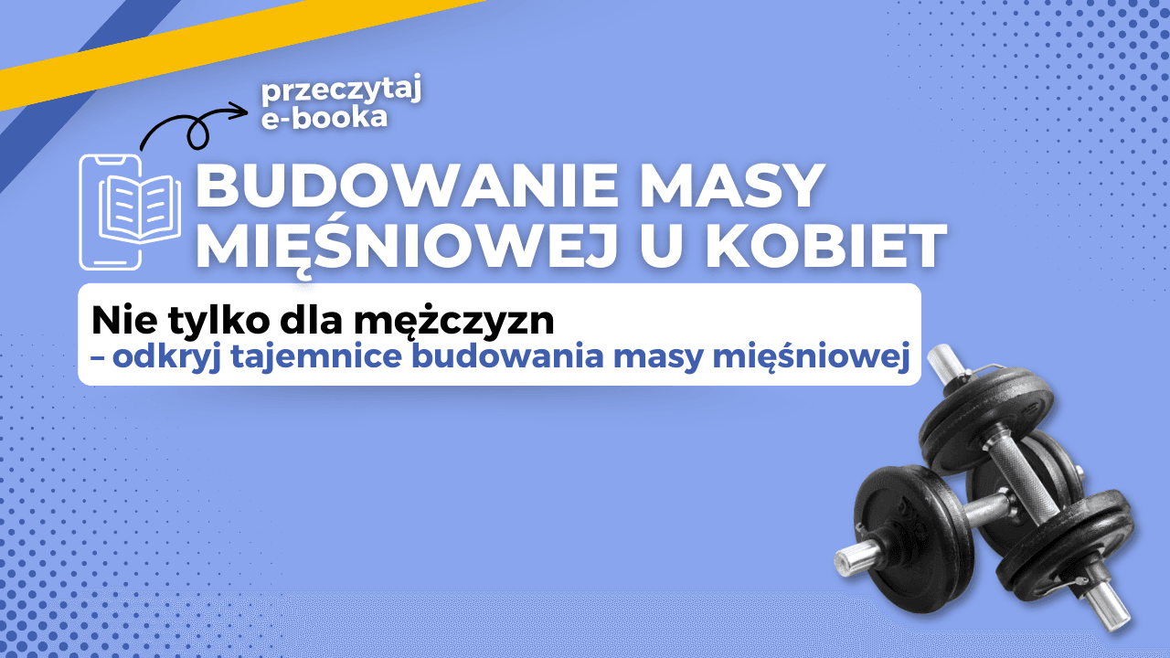 Budowanie masy mięśniowej u kobiet Ebook