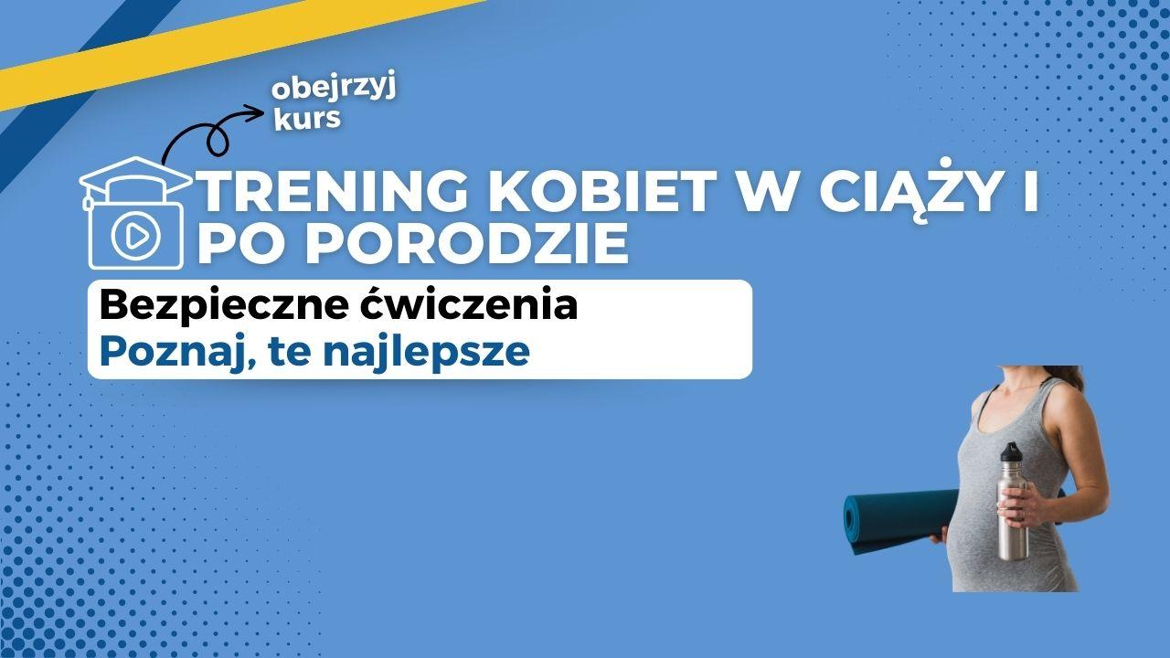 Trening w ciąży i po porodzie Video