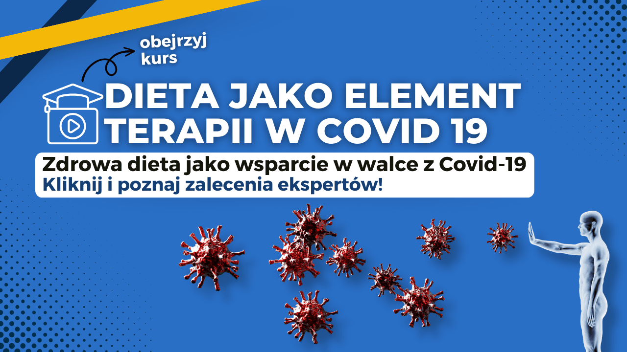Dieta jako element terapii w Covid 19